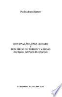 Don Damián López de Haro y don Diego de Torres y Vargas