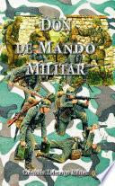 Don de Mando Militar