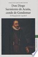 Don Diego Sarmiento de Acuña, conde de Gondomar