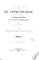 Don Jaime I, el conquistador, rey de Aragon, conde de Barcelona, señor de Montpeller, segun las crónicas y documentos inéditos