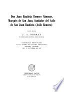 Don Juan Bautista Romero Almenar, Marqués de San Juan