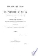 Don Juan II [i.e. segundo] de Aragón y el príncipe de Viana