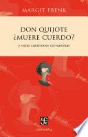 Don Quijote ¿muere cuerdo?