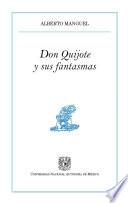 Don Quijote y sus fantasmas