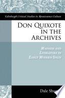 Don Quixote in the Archives