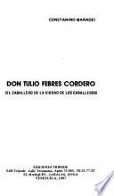 Don Tulio Febres Cordero, el caballero de la ciudad de los caballeros