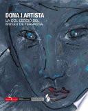 Dona i artista. La col·lecció del Museu de Terrassa