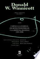 Donald W. Winnicott. Obras completas. Volumen 1