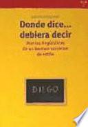 Donde dice--, debiera decir--