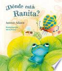¿Dónde Está Ranita?