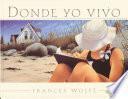 Donde Yo Vivo