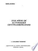 Dos anos de actividades centroamericanas