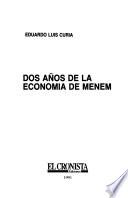 Dos años de la economía de Menem