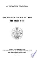 Dos bibliotecas chinchillanas del siglo XVII