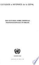 Dos estudios sobre empresas transnacionales en Brasil