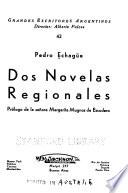 Dos novelas regionales