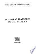 Dos obras teatrales de G.A. Bécquer