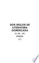 Dos siglos de literatura dominicana: Poesía
