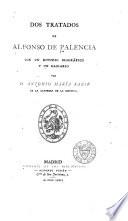 Dos tratados de Alfonso de Palencia