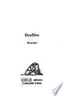 Dosfilos, dossier