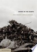 Down in the Dumps