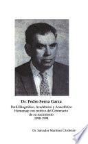 Dr. Pedro Serna Garza