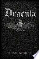 Dracula by Bram Stoker Illustrated Edition