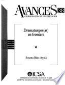 Dramaturgos(as) en frontera