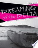 Dreaming of the Delta