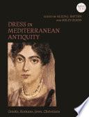 Dress in Mediterranean Antiquity