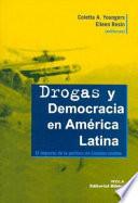 Drogas y democracia en América Latina