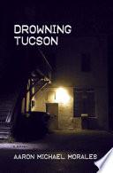 Drowning Tucson