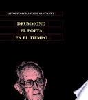 Drummond, el poeta en el tiempo