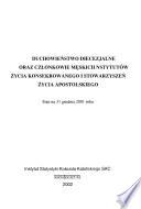 Duchowieństwo diecezjalne oraz członkowie męskich instytutów życia konsekrowanego i stowarzyszeń życia apostolskiego