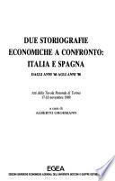 Due storiografie economiche a confronto