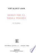Duelo por la tierra perdida