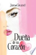 Dueña de su corazón