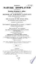 Dufief's Nature displayed in her mode of teaching language to man: adapted to the Span. by M. Velasquez de la Cadena, L. Hargous and M. de Torres