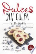 Dulces sin culpa para toda la familia