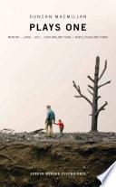 Duncan Macmillan: Plays One