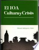 E1 IOA : cultura y crisis