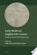 Early Medieval English Life Courses
