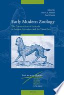 Early Modern Zoology
