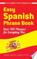 Easy Spanish Phrase Book NEW EDITION