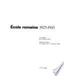 Ecole romaine, 1925-1945