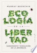 Ecología de la libertad