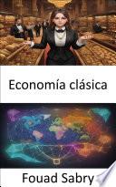 Economía clásica