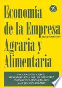 Economía de la empresa agraria y alimentaria.