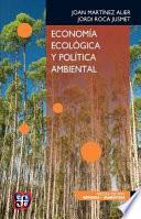 Economía ecológica y política ambiental