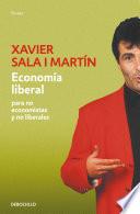 Economía liberal para no economistas y no liberales